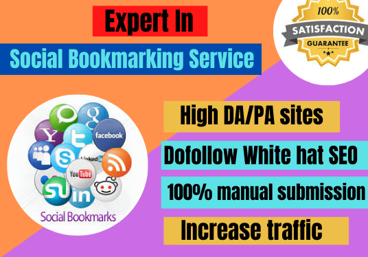 I will do social bookmarking on 100 High DA/PR sites ...