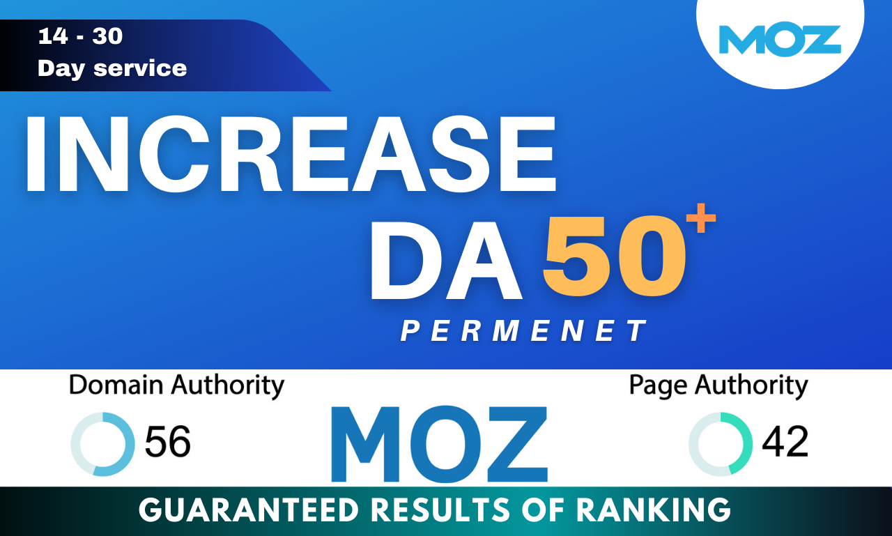 Increase domain authority 50+ moz DA