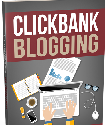 Clickbank Blogging Latest 100% Guarantee Tips And Tricks Ebook