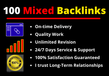 100 Mixed Backlinks High Authority Permanent Natural High Quality Link Building Rank Your Website