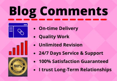 125 Blog Comments High Quality Manual Permanent Backlink
