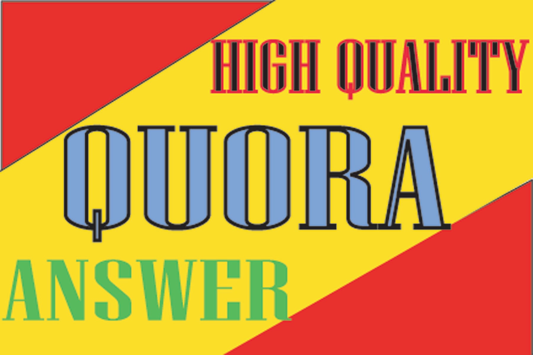 Advance your site by 25 Top premium quality Quora answer 