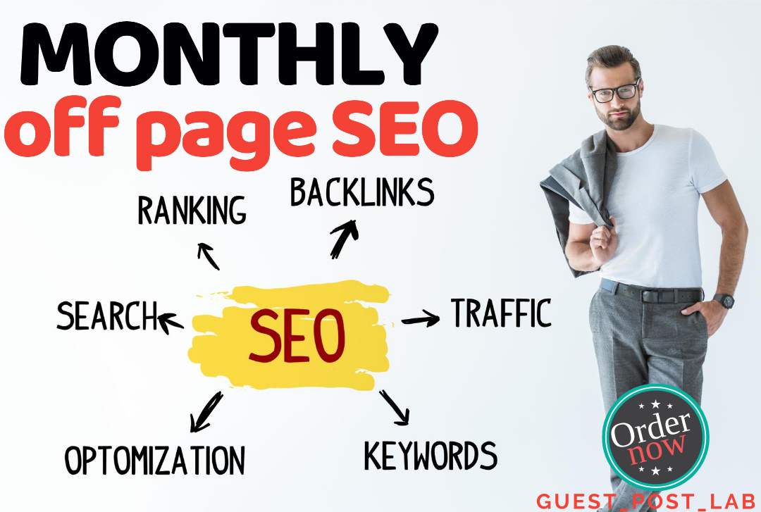 I will do Monthly off page SEO service with white hat High quality Backlinks