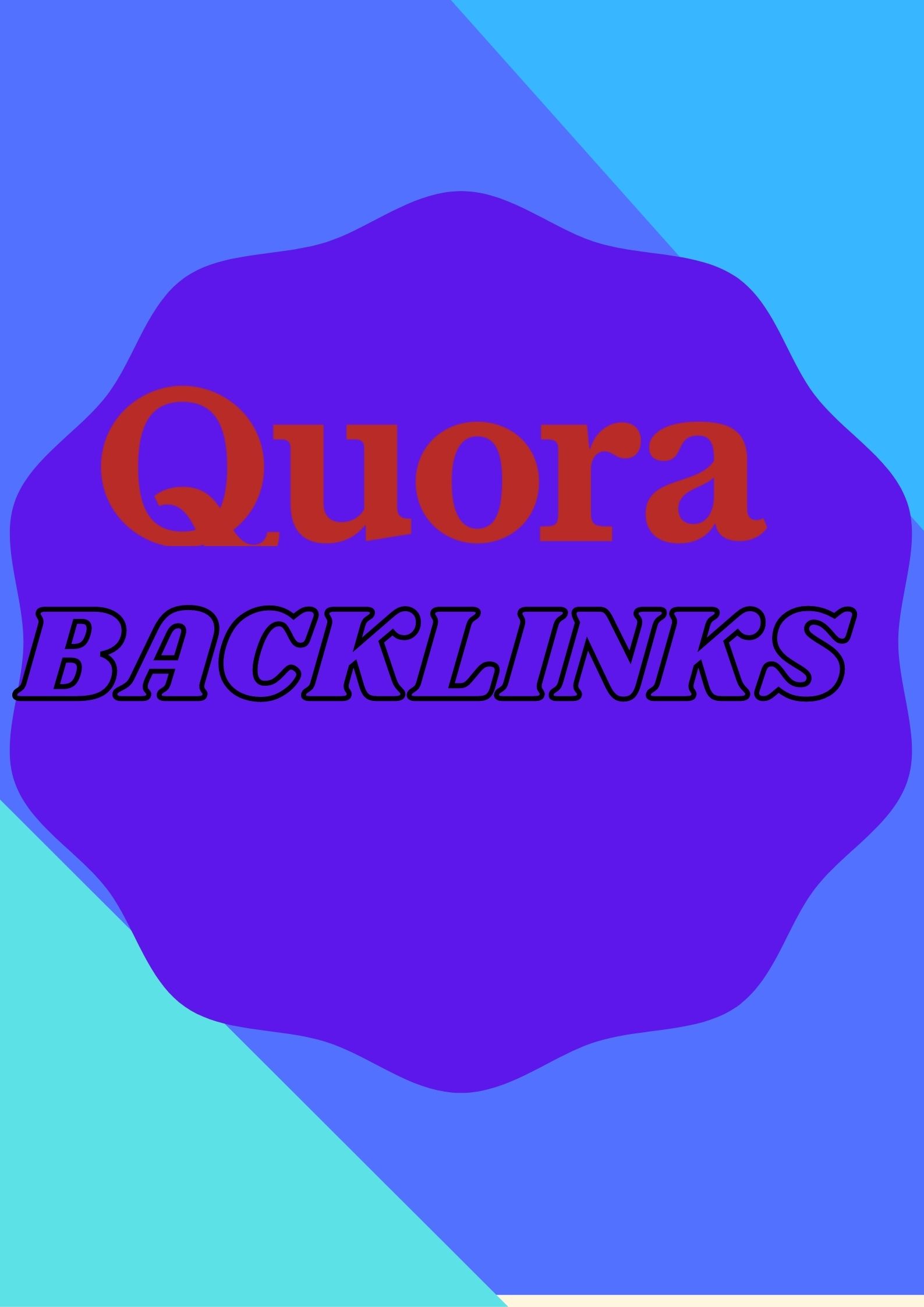 I will provide 10 HQ Quora Answer with Backlink