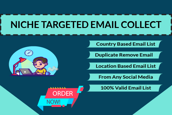 I will collect 5k niche-targeted valid Email list for your business.