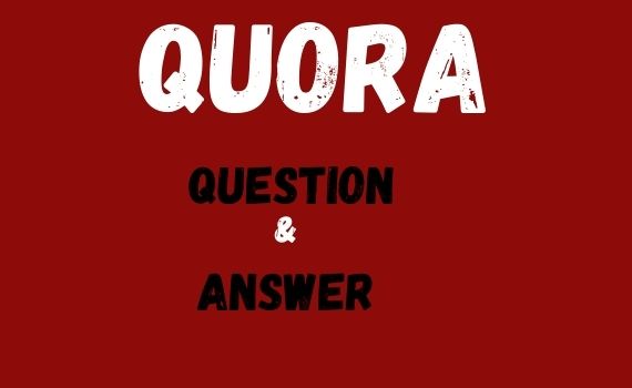 i will answer 10 high quality quora question 