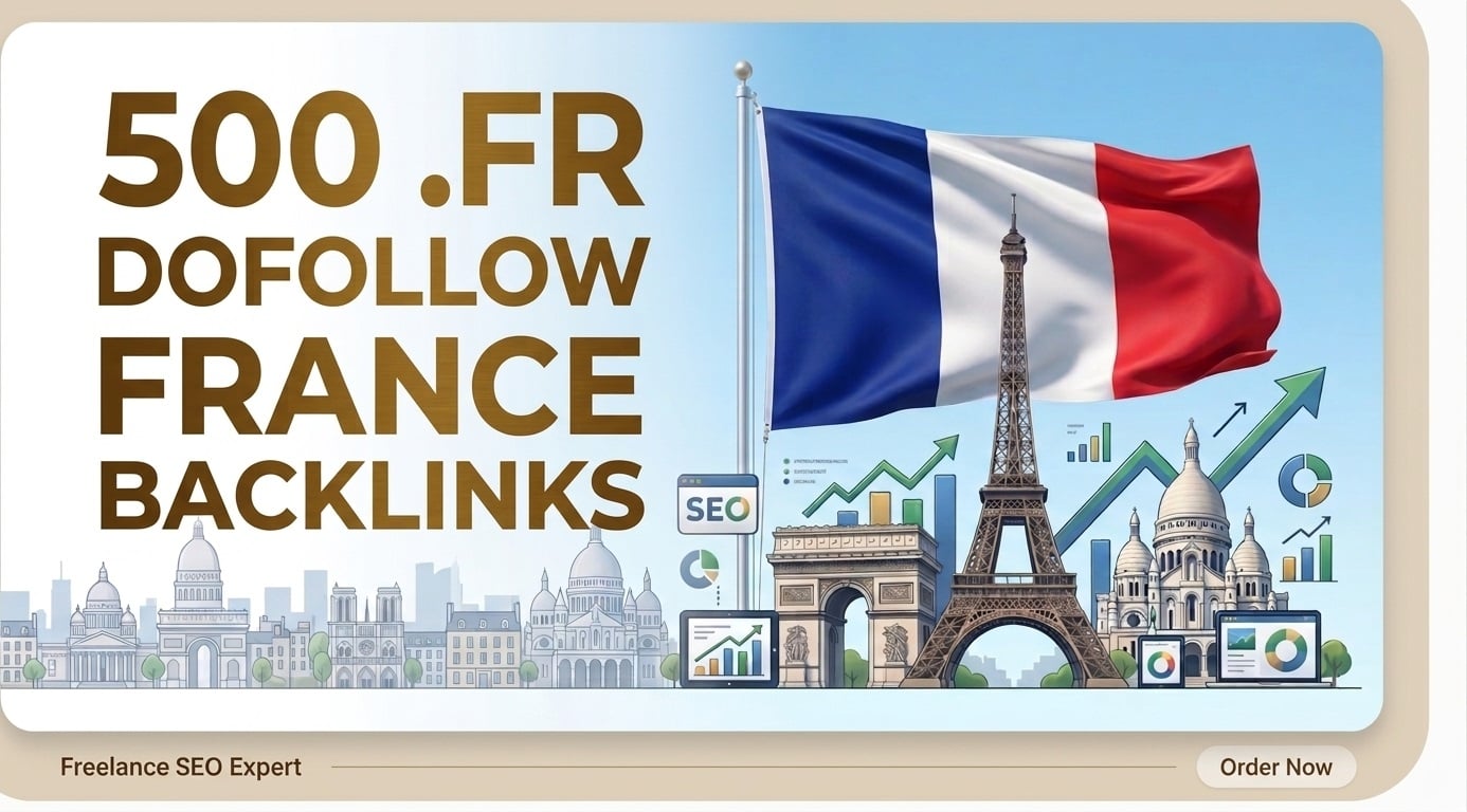 500 Dofollow France .FR Domain Backlinks for High SEO Ranking