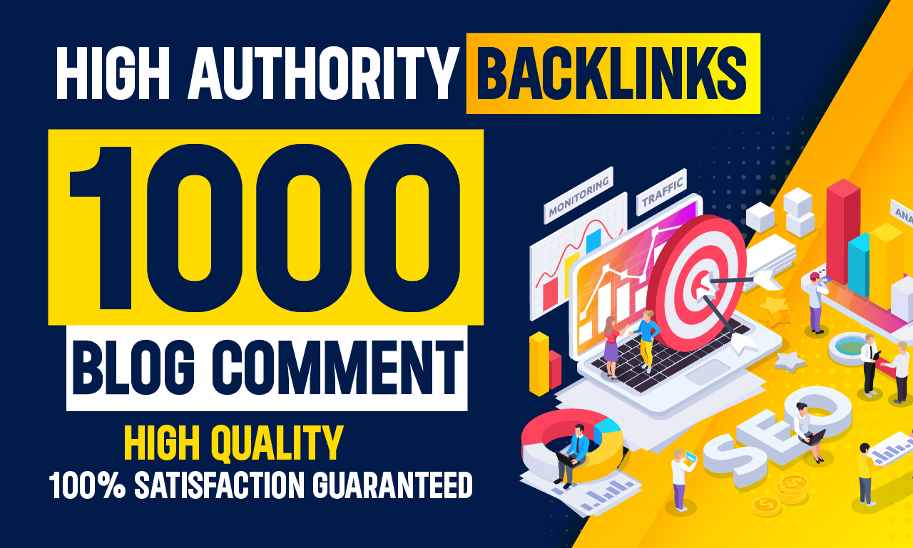 I will build High Quality 1000 Blog Comments Backlinks on High Authority Google Indexed Websites