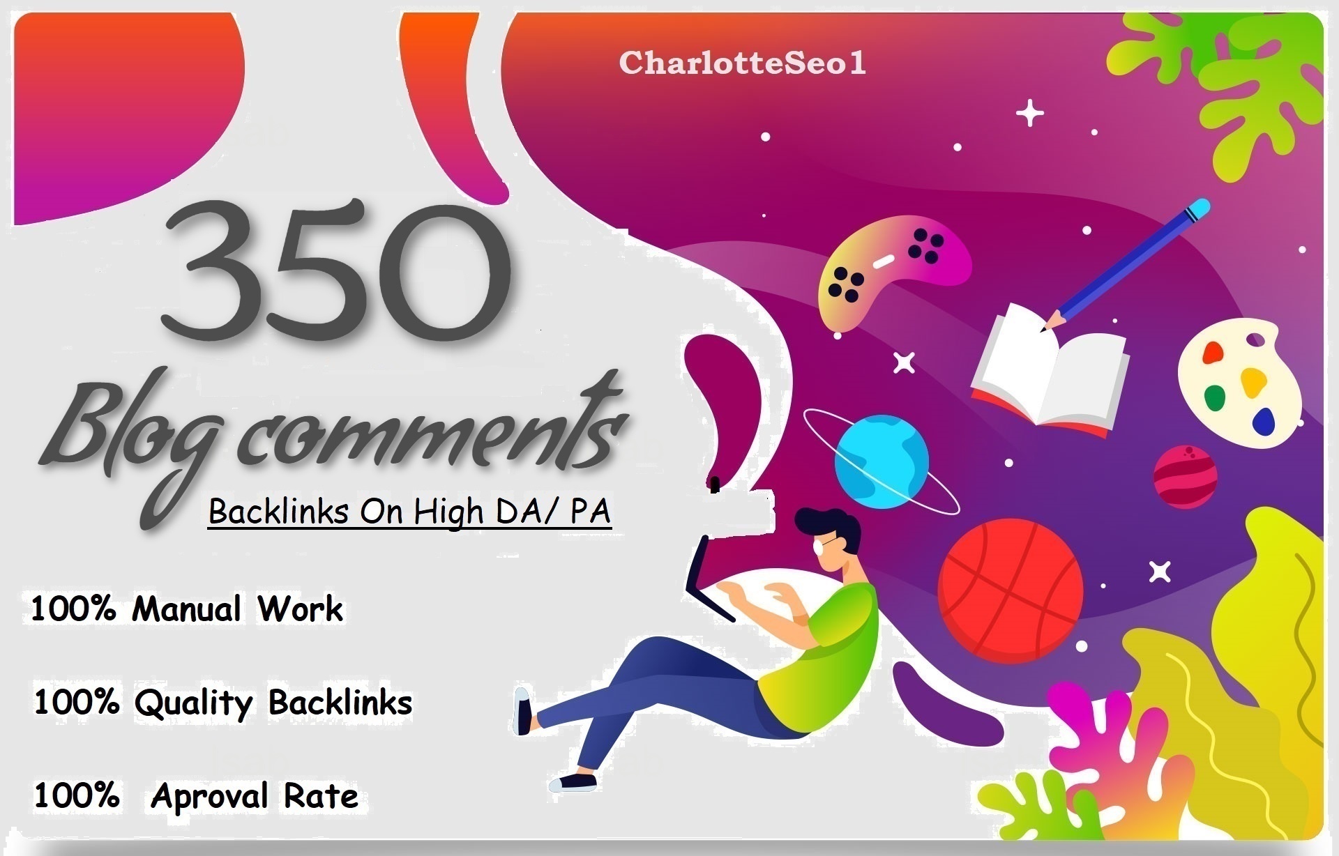 I will Do Manually 350 Blog comments Backlinks on HIGH DA , PA