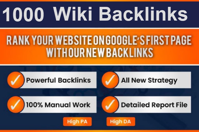 I will provide 1000 Wiki Do-follow comment Backlinks Mix Profile and Article 