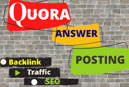 I will do 10 high quality quora answer for Google Rank