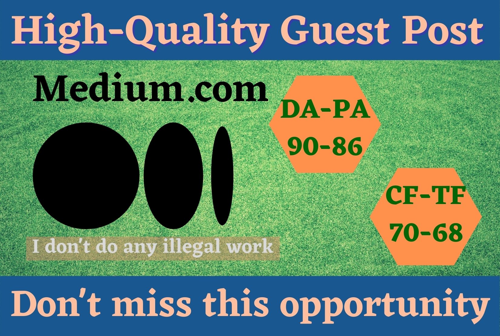 I will build a high domain authority guest post on medium.com