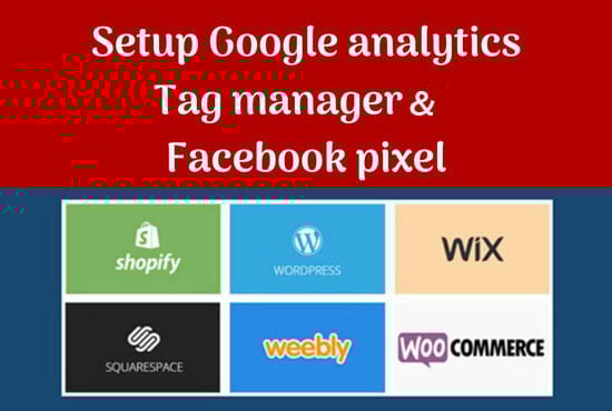 I will setup google analytics, tag manager and faceb...