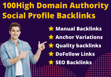 I will create 100 high authority social profile backlinks