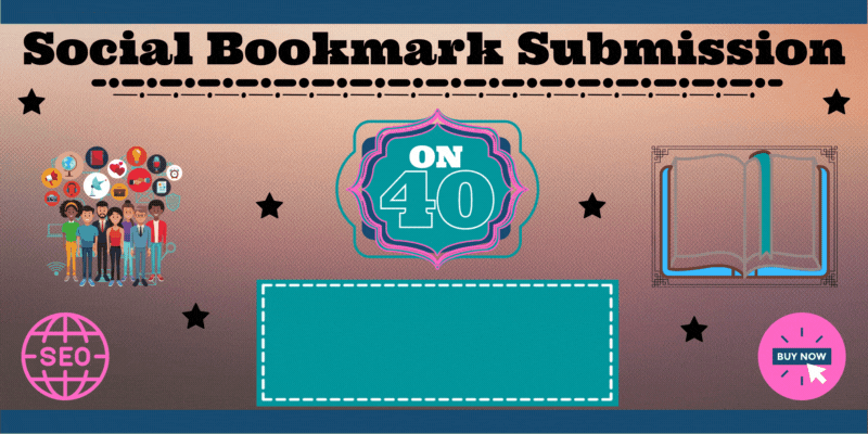 I Will Do 40 Social Bookmark Submission With High Da Website Backlink