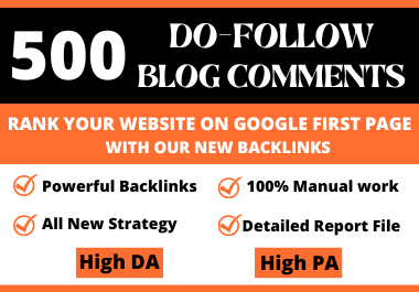  Get 500 Dofollow BLOG COMMENTS Backlinks