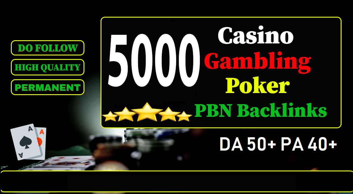 Get 5000 Web 2.0 Casino, Gamebling, Poker PBN Dofollow Backlinks improve your website ranking