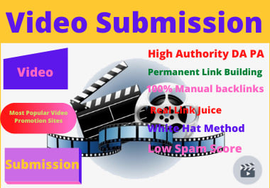 I will do 100 video submission manually dofollow back...