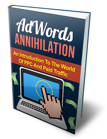 AdWords Annihilation An Introduction To The World Of ...