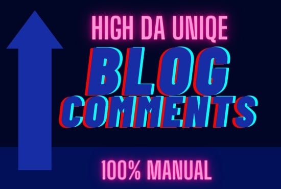 Get 200 Manual niche related high DA PA dofollow blog comments