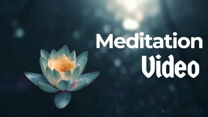 I will create 2 hours meditation relaxing music videos for you