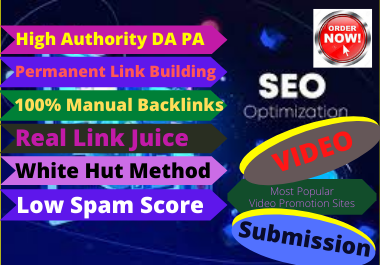 Live 100 Video Submission backlinks high authority pe...