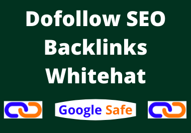 I will build 100 high quality dofollow SEO backlinks, white hat, increase your domain authority