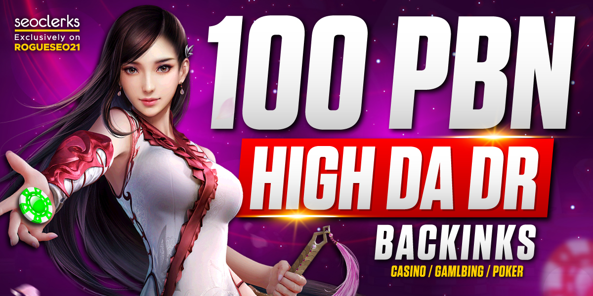 Casino Ranking 100 High DA PA low Spam score Casino Gambling Poker PBNs backlinks