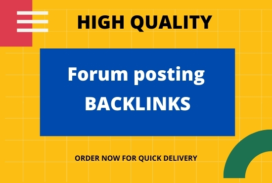 I will provide forum posting backlinks of high author...