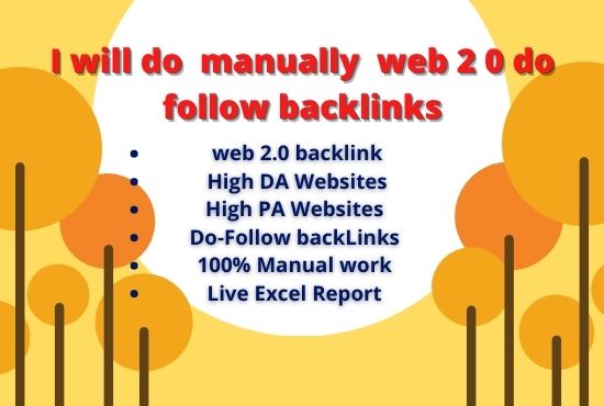 I will do manually web 2.0 do follow backlinks
