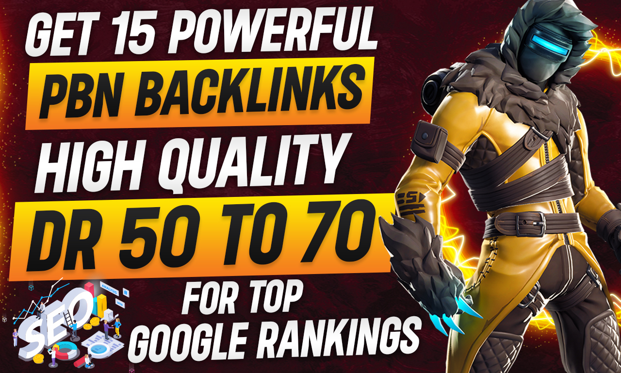 GET 15 Powerful PBN Backlinks High Quality DR 50 To 70 For TOP Google Rankings 
