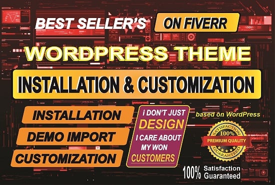 I will install wordpress, customize wordpress theme and demo import