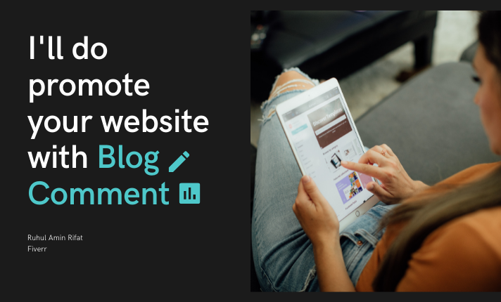 I will do promote your website with 100 blog comments 