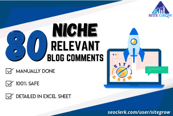 Provide You TOP Quality 80 Niche Relevant Blog Comment Backlinks