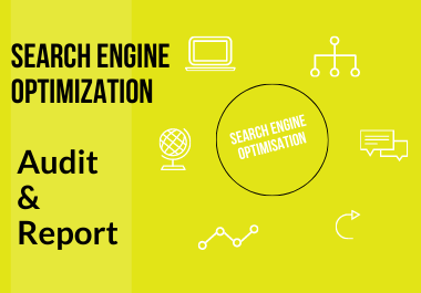 I will do a professional SEO audit report & competitor Analysis 