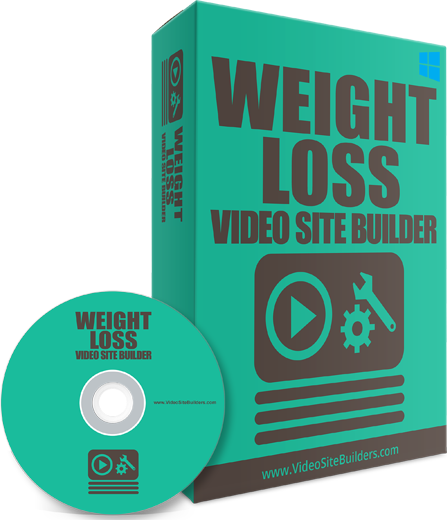 WEIGHT LOSS VIDEO SITE BUILDER SOFTWARE HELP INSTANTLY OWN MONEYMAKING VIDEO SITE 