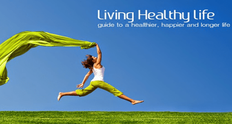 Healthy Life Tips - How to Lead a Happy Healthy Life