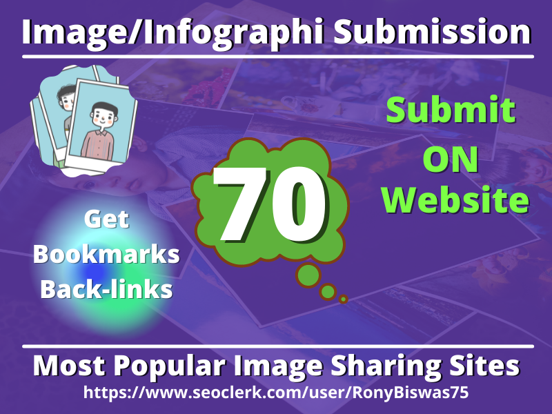 I will do submit infographic or image On top 70 high-quality PR Websites