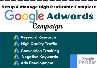 Setup and manage your google ads AdWords PPC campaign...