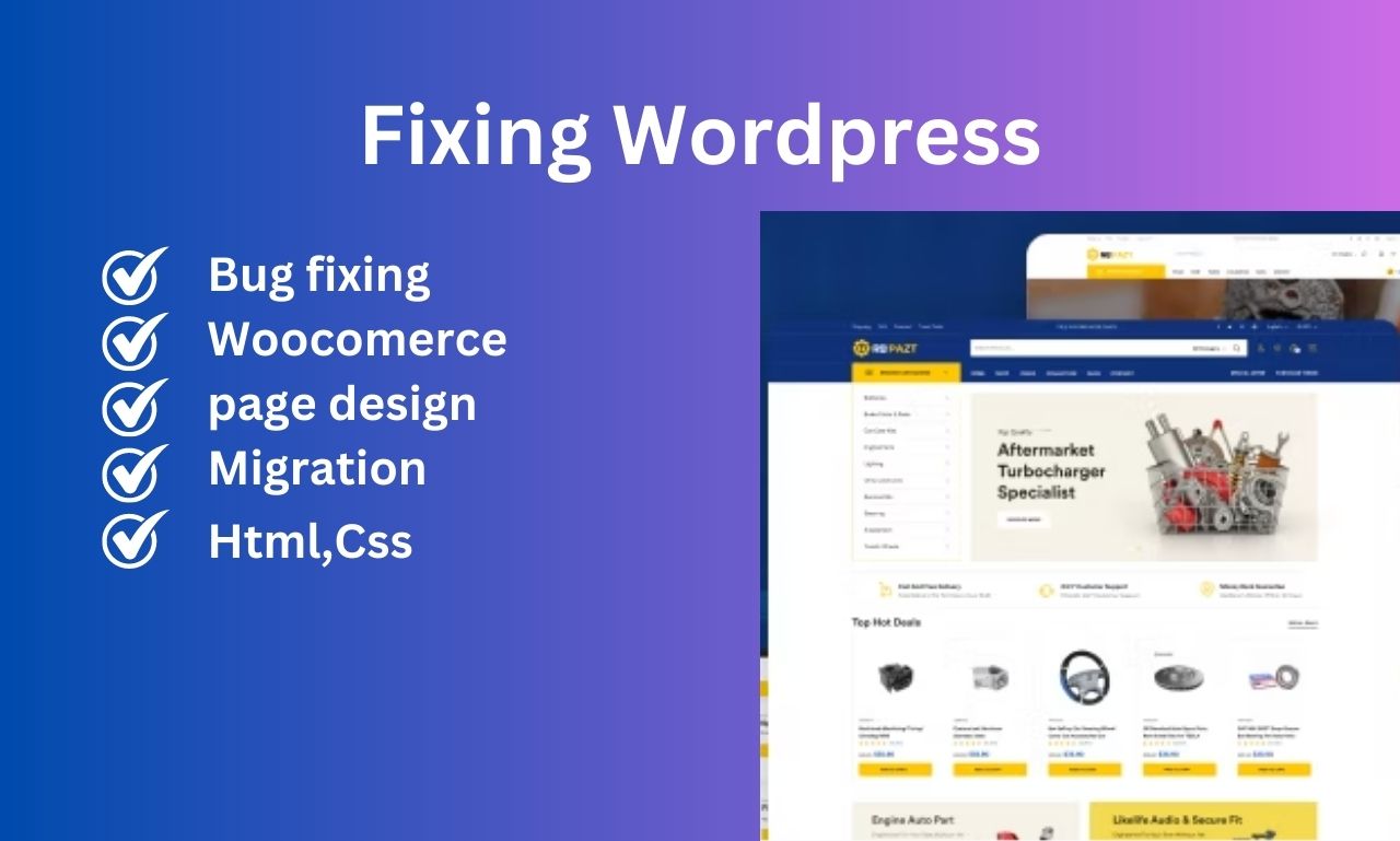 fix 404 errors,wordpress issues, woo commerce issues,HTML,CSS, and customization