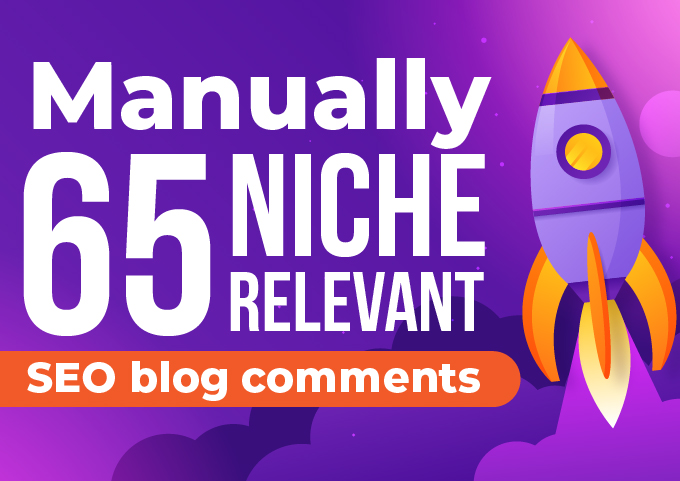 Create manually 65 niche relevant SEO blog comments 