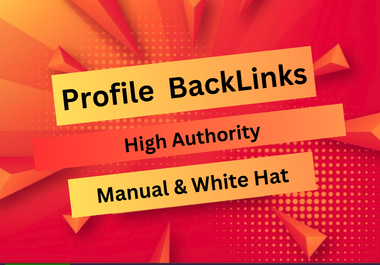 I Will Create 100 High Authority Profile Backlinks for SEO and Website Authority