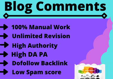 I Will create 50 Blog High DA Comments High Quality Manual Permanent Backlink 