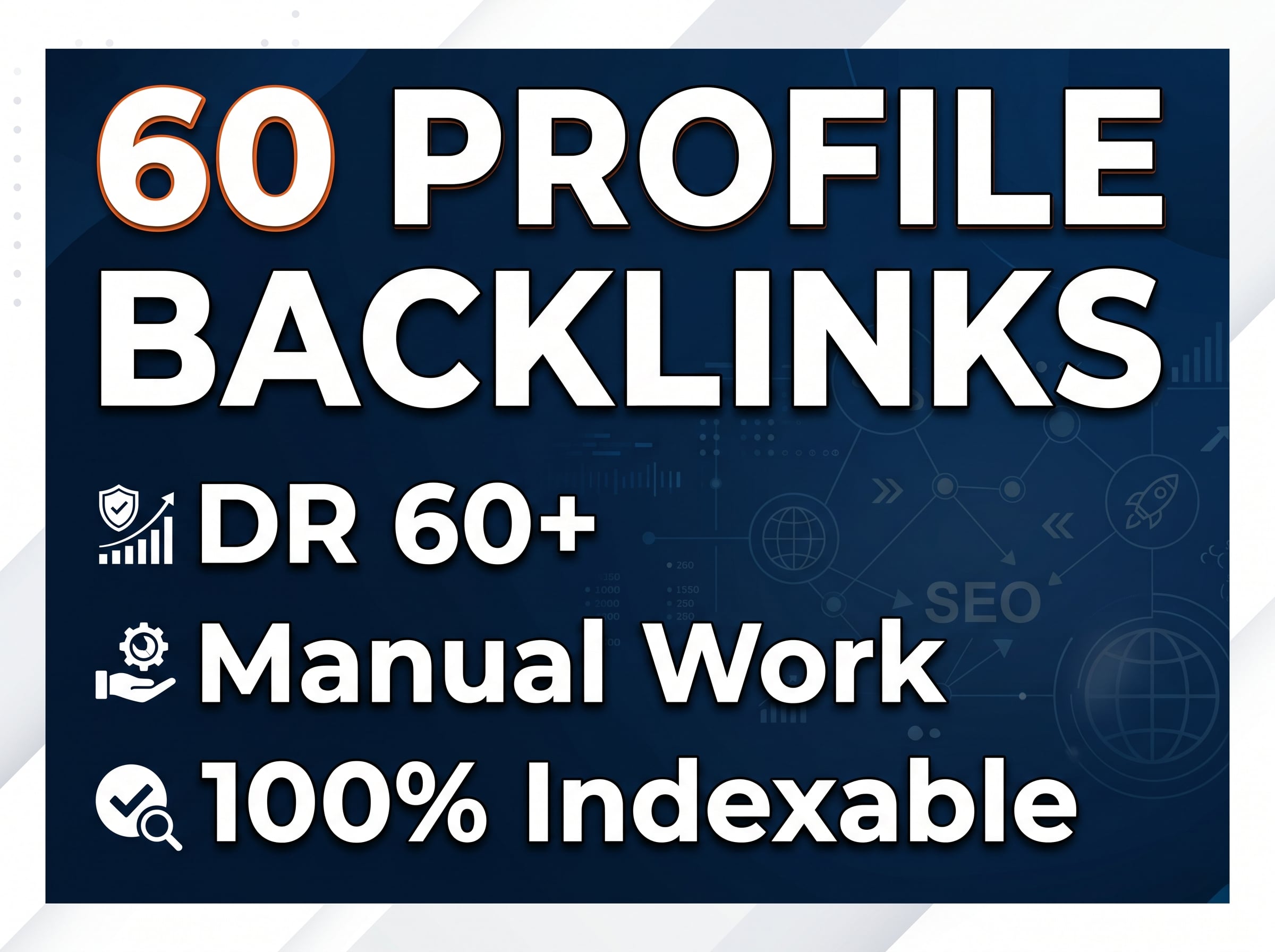 60 Manual High DR 60+ Profile Backlinks | Indexable & Permanent