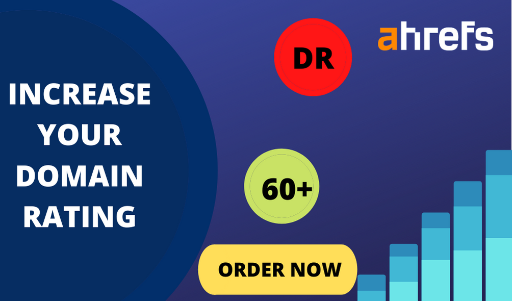 Increase your domain rating Dr 60+