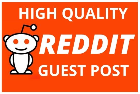 I will provide High Quality Backlink from 20 Reddit guest post
