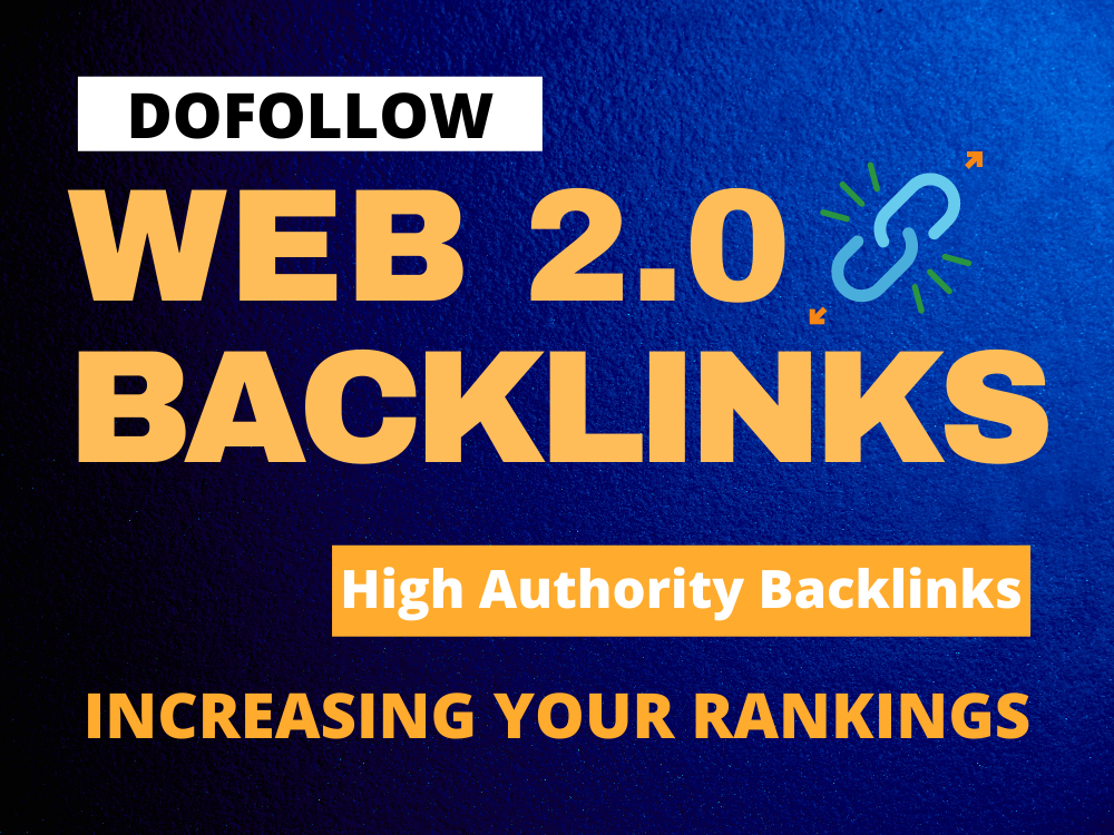 Web 2 0 backlinks create manually high authority do follow backlink