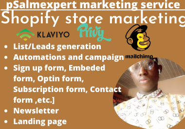 I will set up email automation, email flow,newsletter for your shopify store using klaviyo and privy