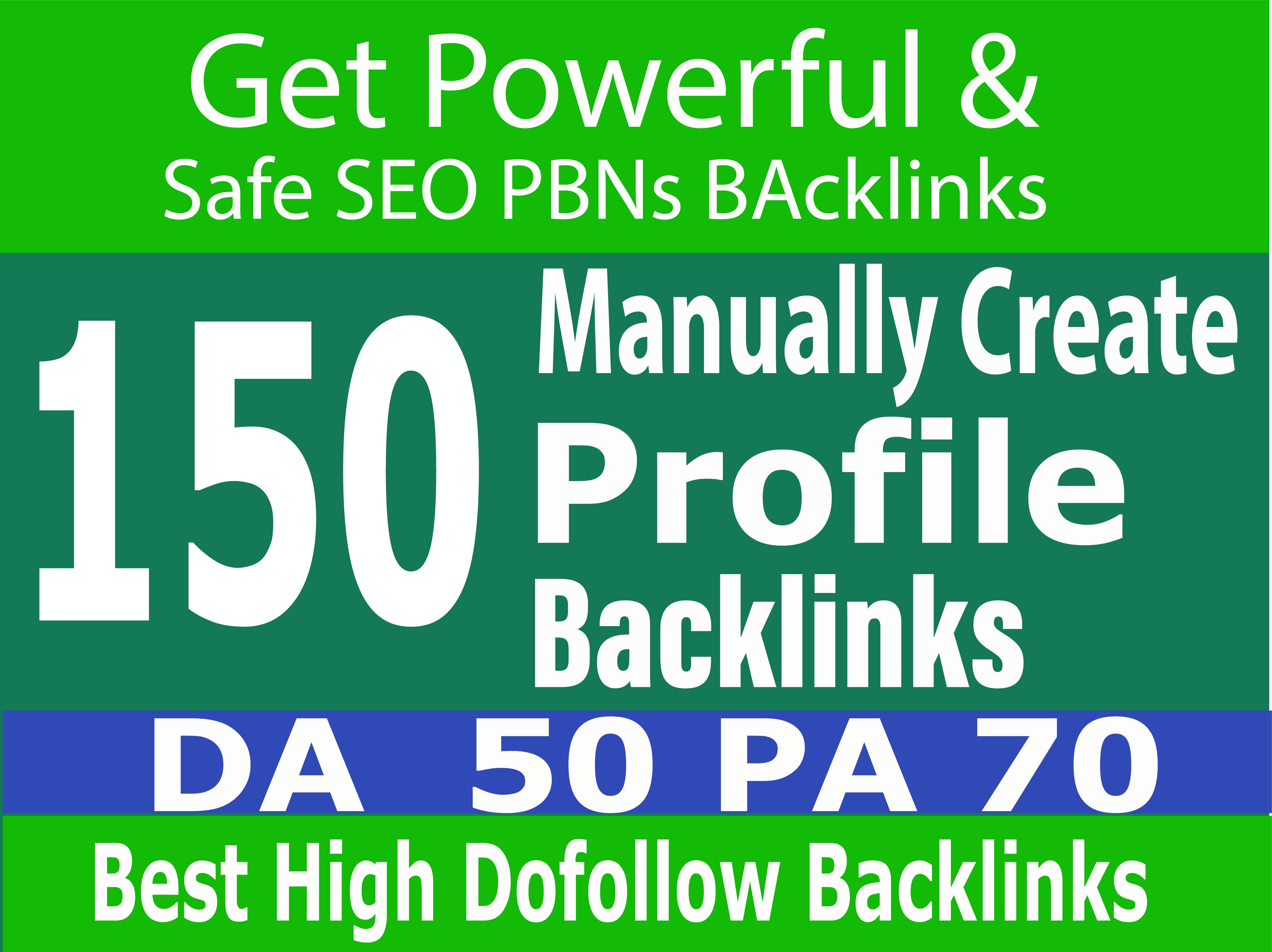 Manually Created 150 High DA PA Best Quality Dofollow Profile Backlinks