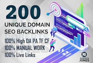 i will do 200 uniqe domain high quality DA powerful Dofollow backlinks 